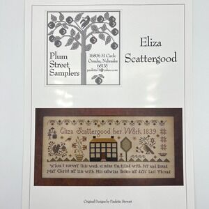 Plum Street Samplers Eliza Scattergood Cross Stitch Pattern